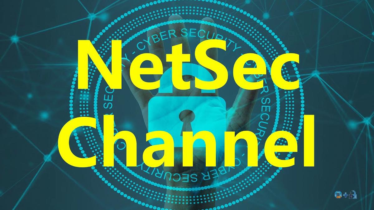 'Video thumbnail for 2021 NetSec Channel Video'