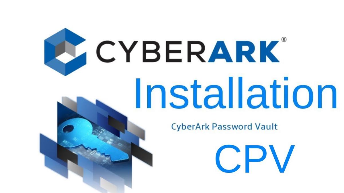 'Video thumbnail for Install CyberArk Enterprise Password Vault Server v10.8'