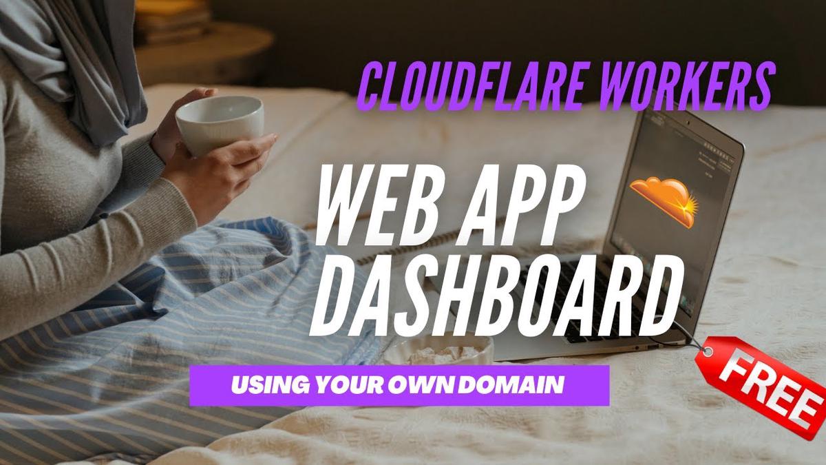 'Video thumbnail for Create Free & Fast Web Application Dashboard with Your Own Sub Domain Using Cloudflare Workers'