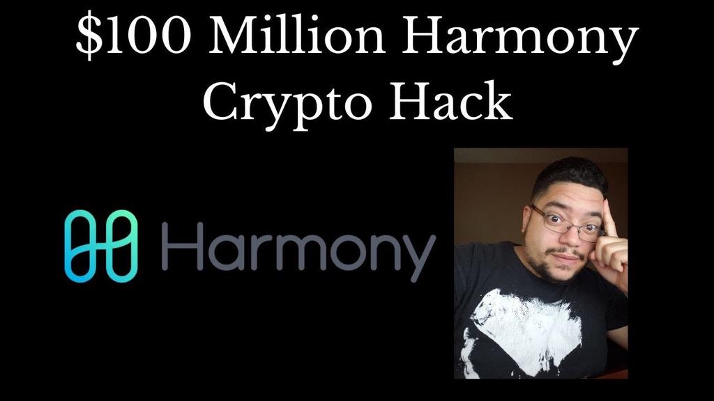 'Video thumbnail for $100 Million Worth of Crypto Hack Harmony Blockchain 🎯'
