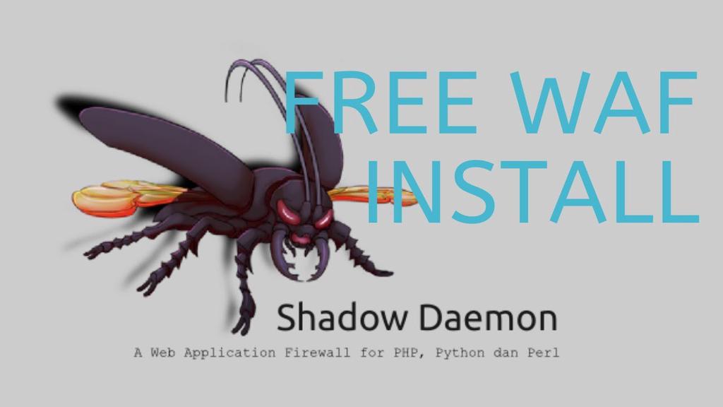 'Video thumbnail for Install Free WAF - Shadow Daemon'